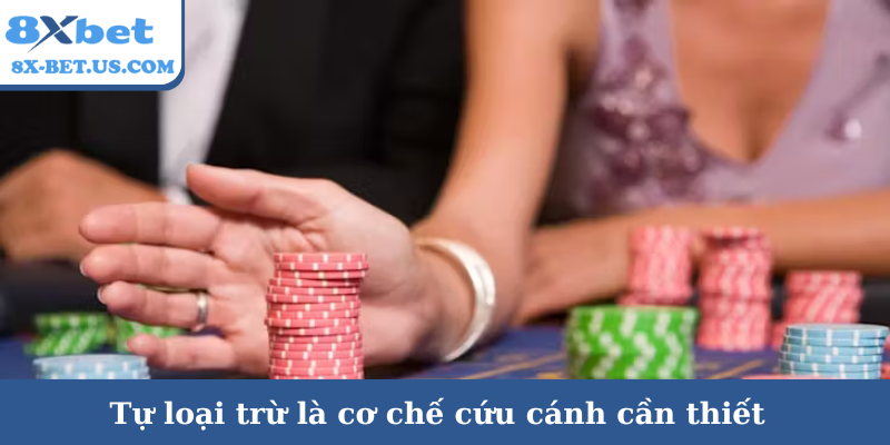 Tự loại trừ là cơ chế cứu cánh cần thiết